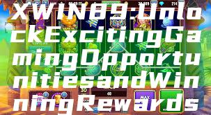 "Discover MAXWIN89: Unlock Exciting Gaming Opportunities and Winning Rewards"