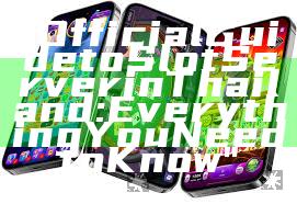 "Official Guide to Slot Server in Thailand: Everything You Need to Know"